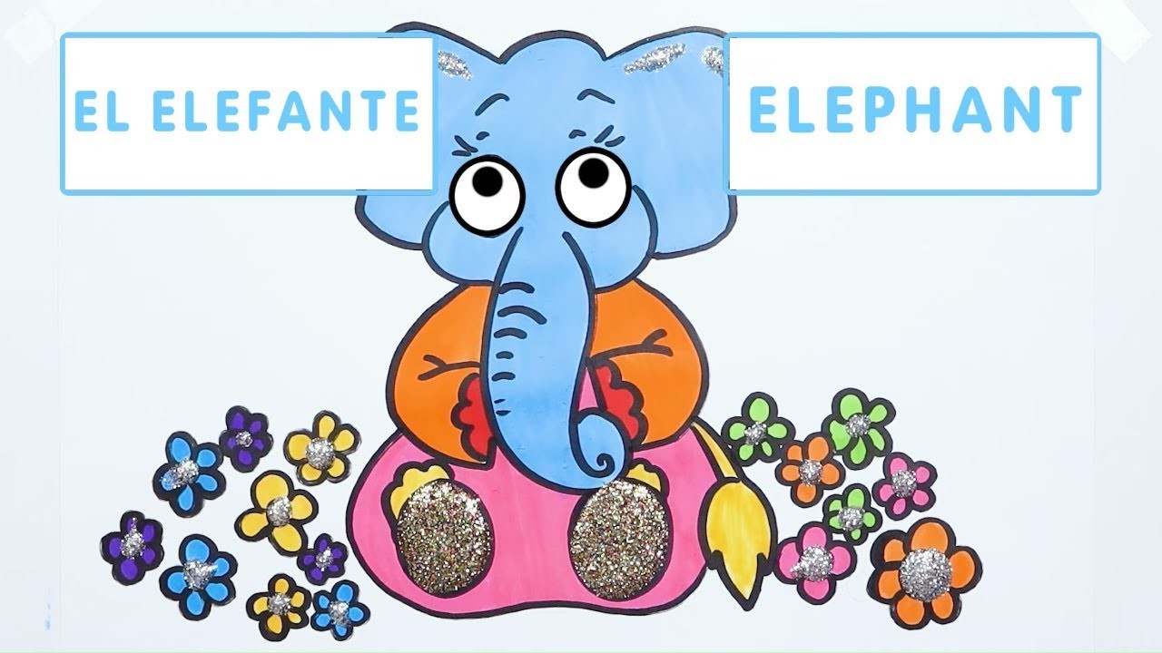 Dibujar y Colorea El Elefante | Dibujos Para Niños | Aprender Colores & Animales & Español y Inglés