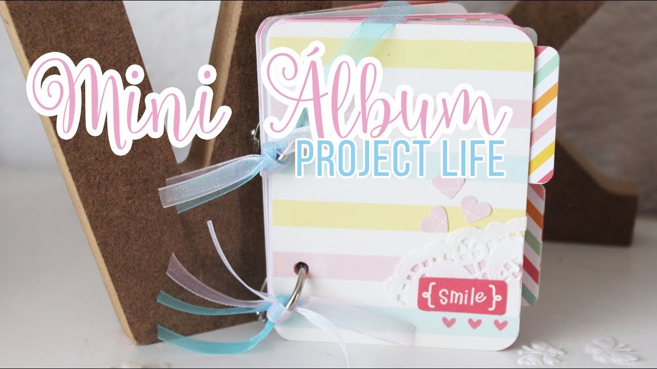 TUTORIAL: Mini Álbum con tarjetas de Project Life | Scrapbook paso a paso