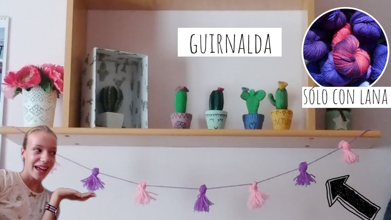 DIY guirnalda con lana.¡Decora tu cuarto!