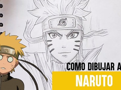 Como Dibujar a Naruto modo sabio Paso a Paso. Naruto Shippuden. Billy
