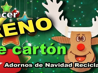 Hacer un RENO navideño de CARTÓN | Muy sencillo | Tutorial - RUDOLF of cardboard