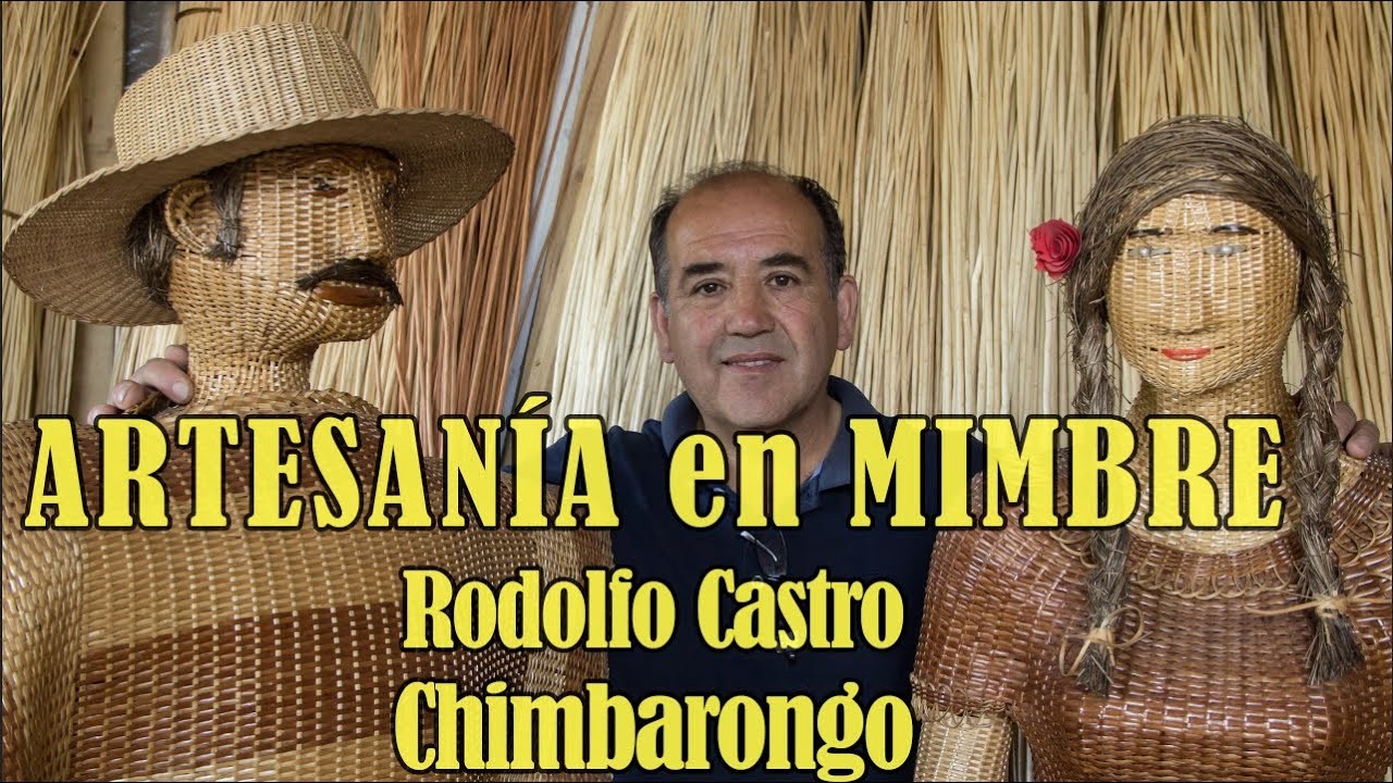 "Rodolfo Castro; Artesano en Mimbre" Cap.3 Serie Artesanos.