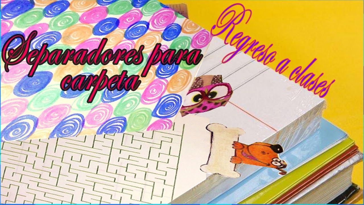Separadores para cuadernos y carpetas | ¡Ideas de regreso a clases!