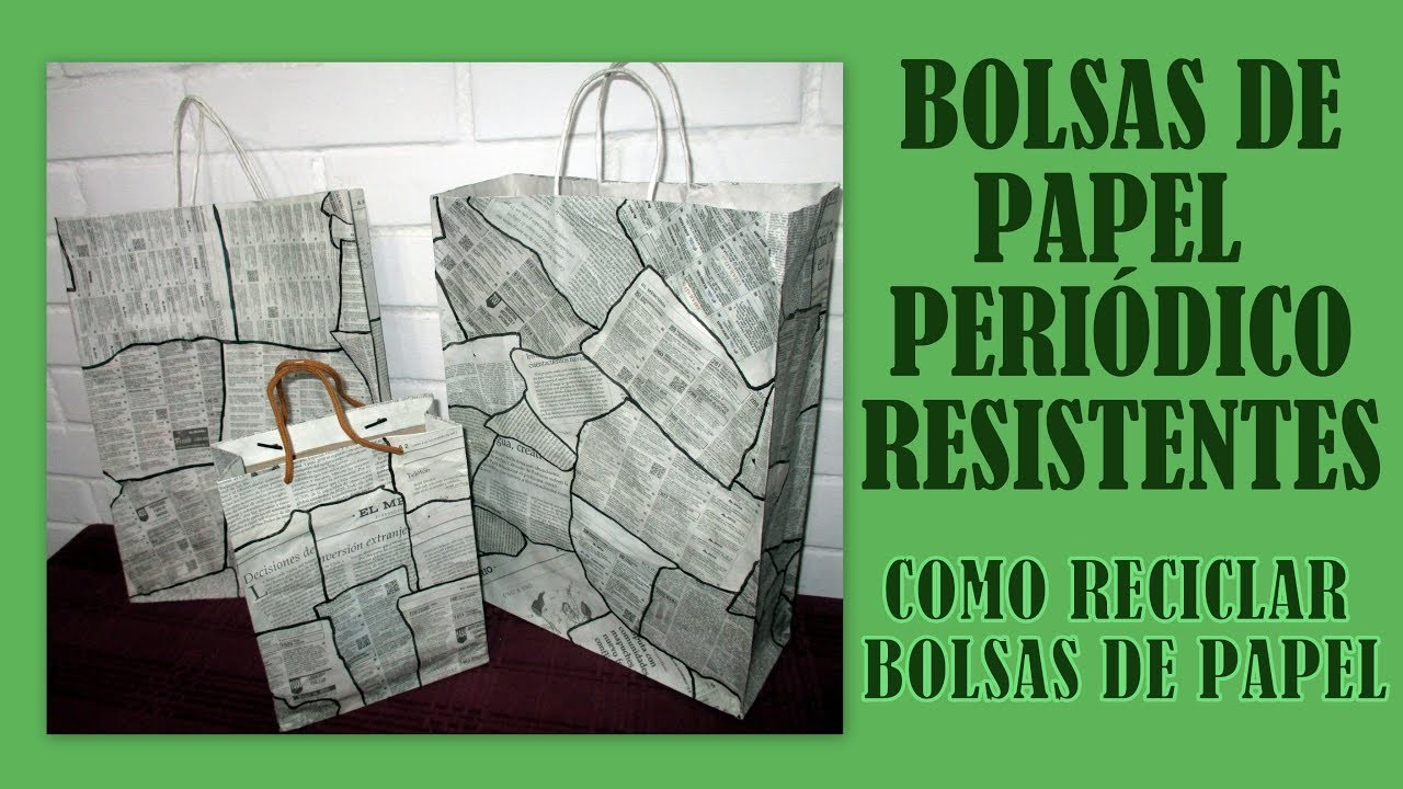 COMO HACER BOLSAS DE PAPEL PERIODICO RESISTENTES. Reciclando Bolsas de Compras de tiendas.
