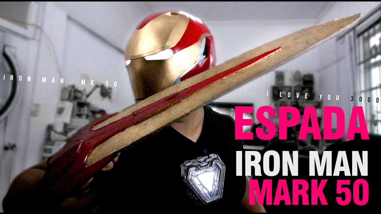 Como hacer la Espada de Iron man Mark 50 - DIY - FER !!!!