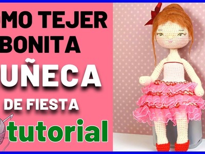 Como tejer una MUÑECA A CROCHET | parte 1 | muñeca amigurumi con vestido de fiesta | tutorial