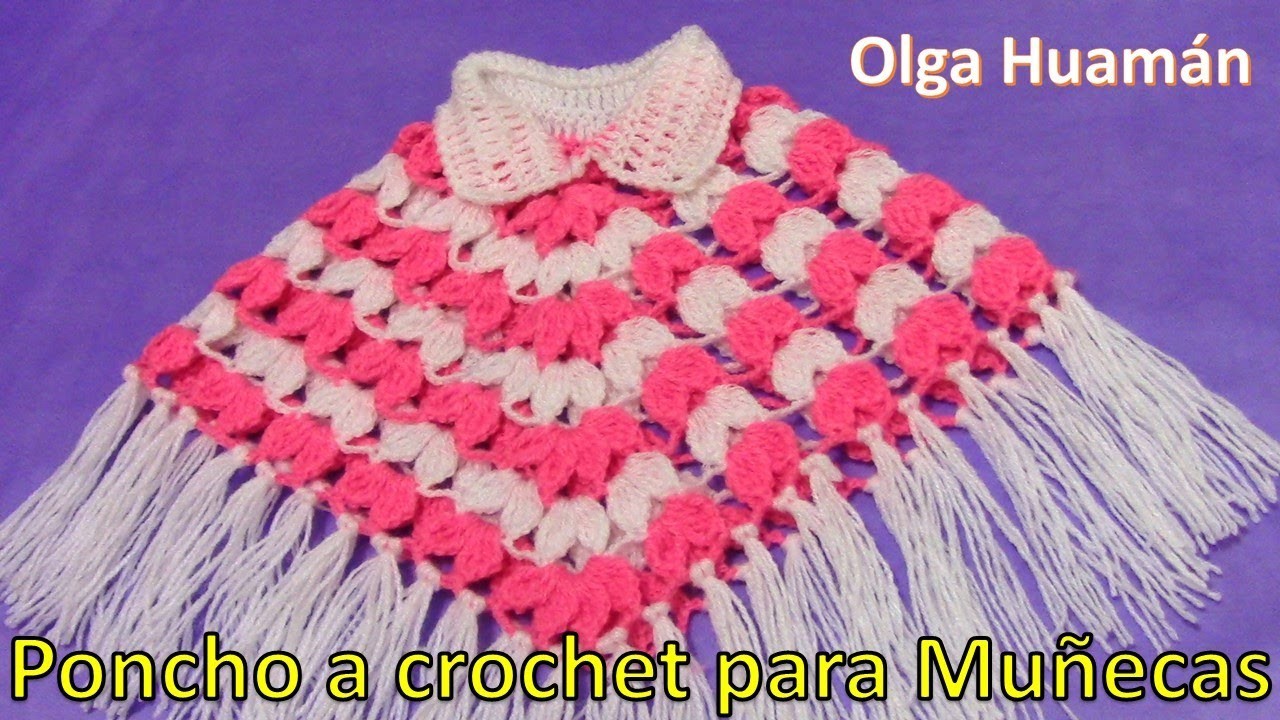Poncho tejido a crochet para Muñecas paso a paso