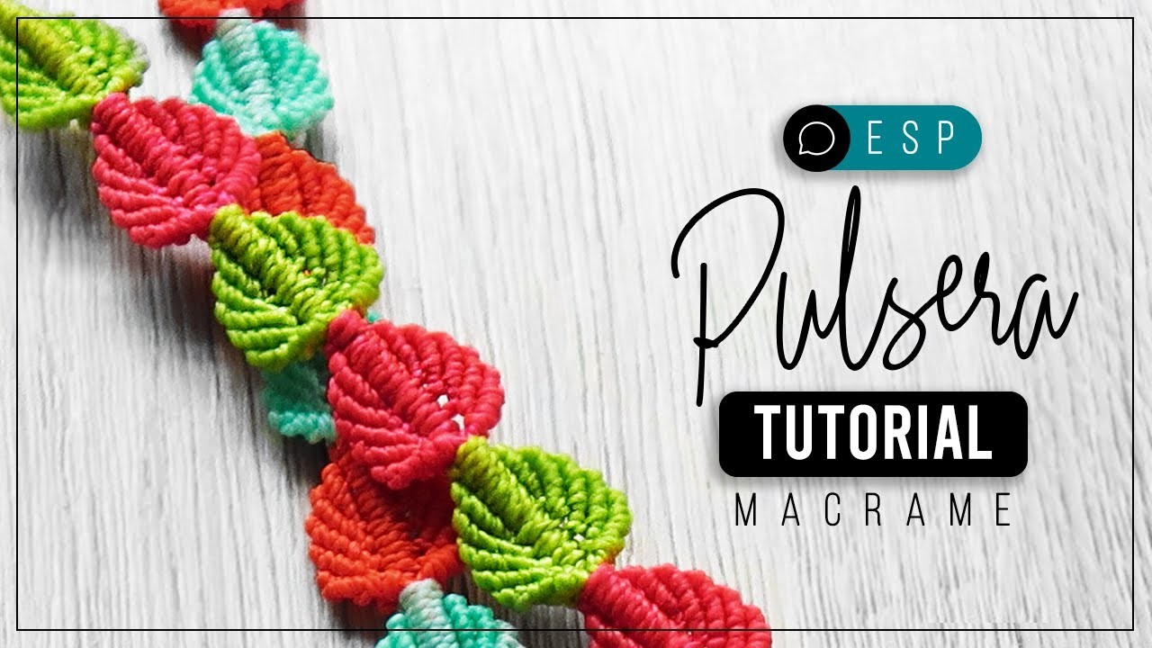 Pulsera Hojas » ???? tutorial | como hacer pulsera de hilo | diy ● Friendship Bracelet Leaves #178
