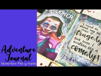 ADVENTURE JOURNAL: Joker ???? - Noviembre - MIX MEDIA - JUNK JOURNAL l || Craft & Roll