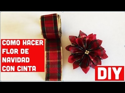 Como Hacer Flor de Navidad con Cinta Facil - DIY -How to Make Christmas Flower easy
