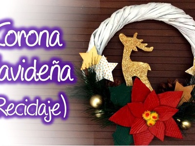 Corona navideña de material reciclado, Christmas wreath of recycled material