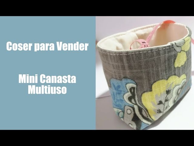 Coser para vender l Mini Canasta Multiuso