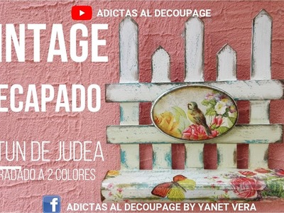 REJA VINTAGE CON DECOUPAGE +DECAPADO +BETUN DE JUDEA +DEGRADADO