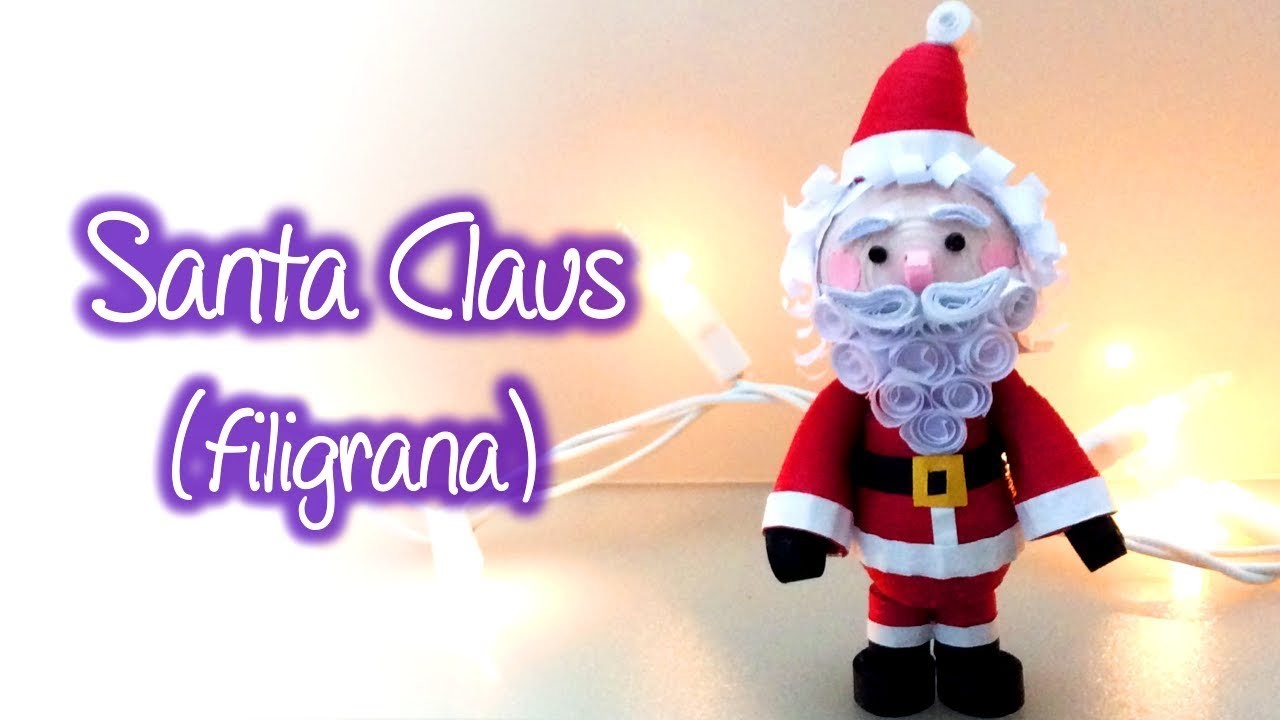 Santa Claus de filigrana, Quilling Santa Claus