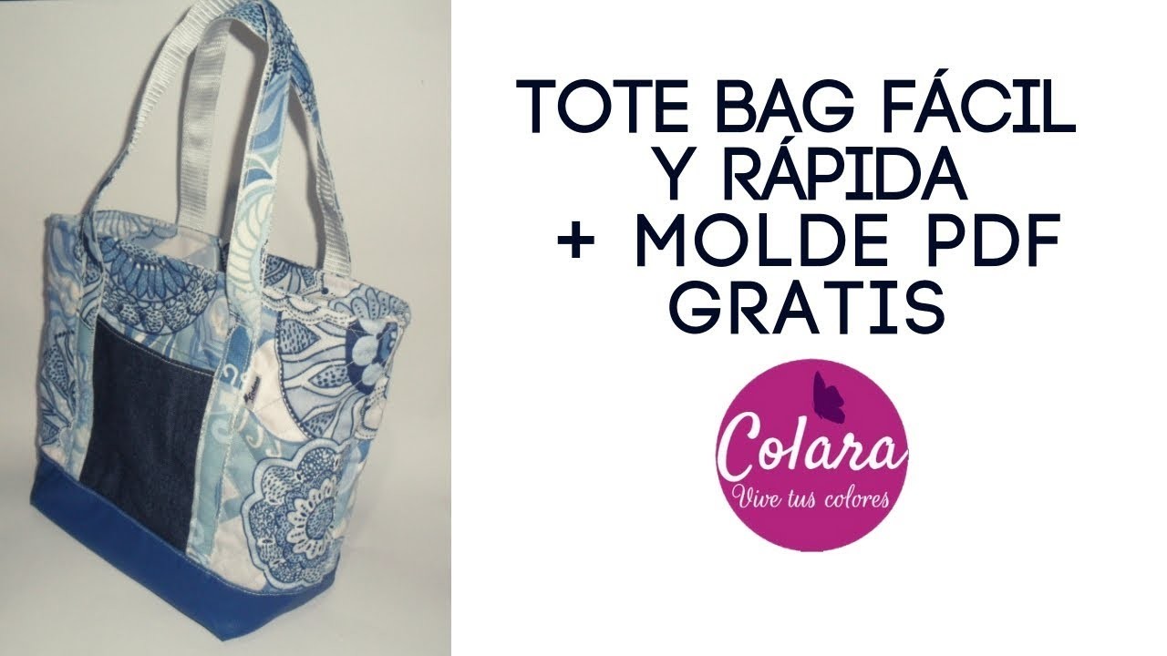 Tote bag Fácil y Rápido Paso a Paso.  tote bag  Step by Step + Molde PDF FREE. Gratis