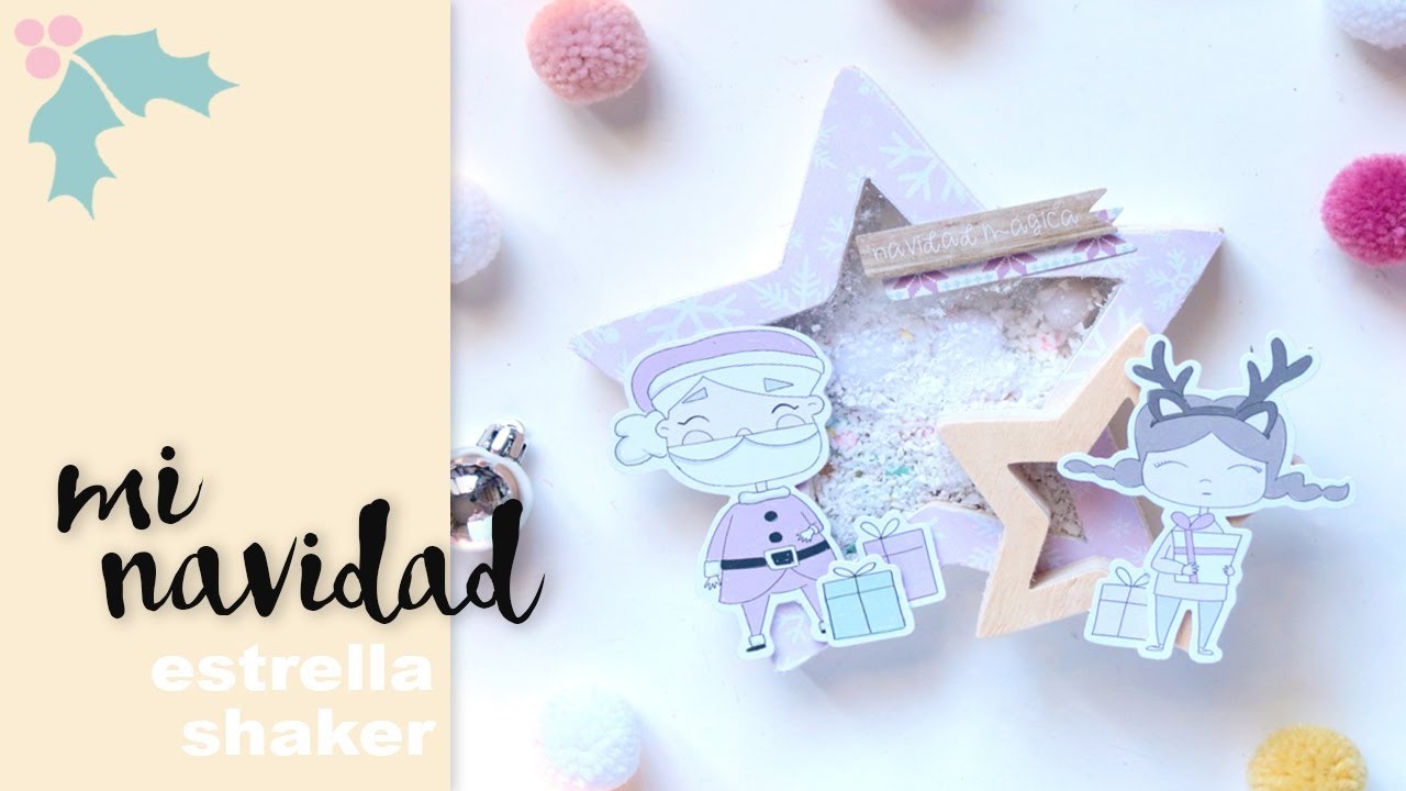 Tutorial: Cómo decorar una estrella shaker navideña | NUNUSITE |