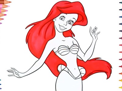 La Sirenita Ariel La Princesa | Juego de Pintar Paso a Paso | Manos pequeñas Dibujos para Colorear