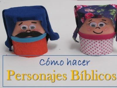Cómo hacer TITERES de PERSONAJES BIBLICOS (con tubos de cartón) ????‍♂️????‍♀️ 2019 - Paola Mora