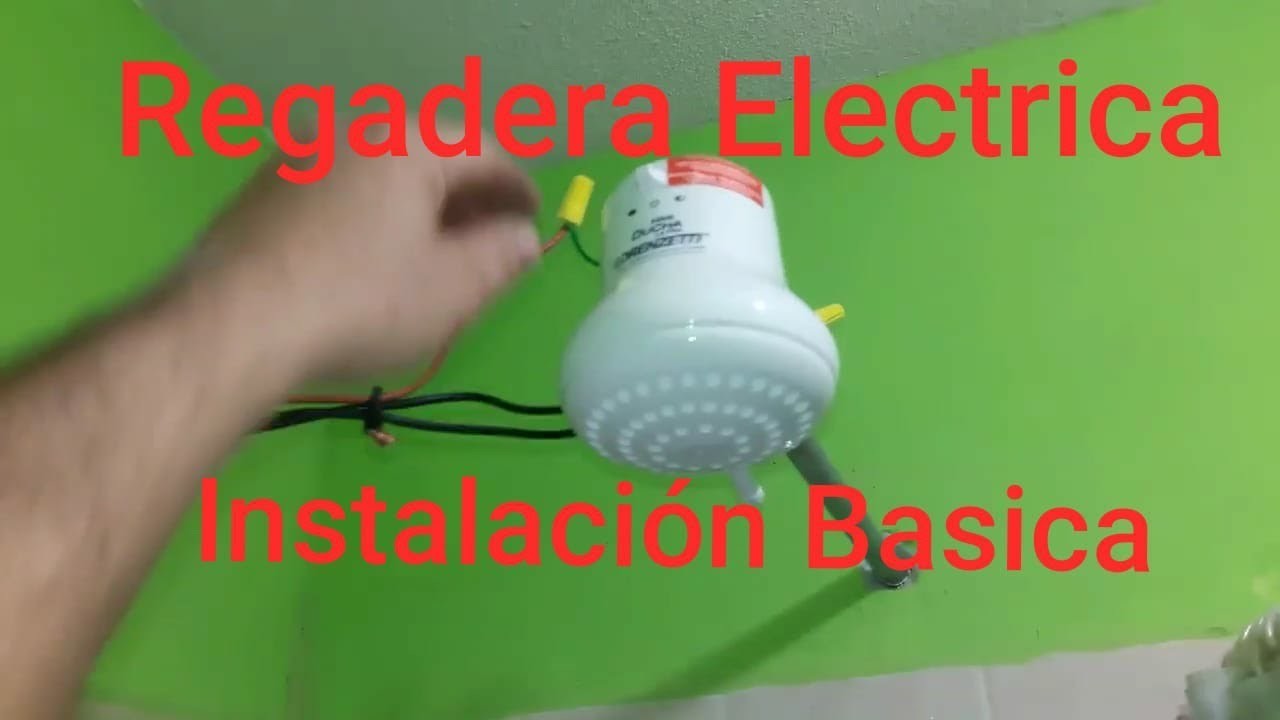 Como instalar Regadera Electrica