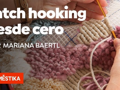 Introducción al latch hooking y locker hooking – Curso Online de Mariana Baertl