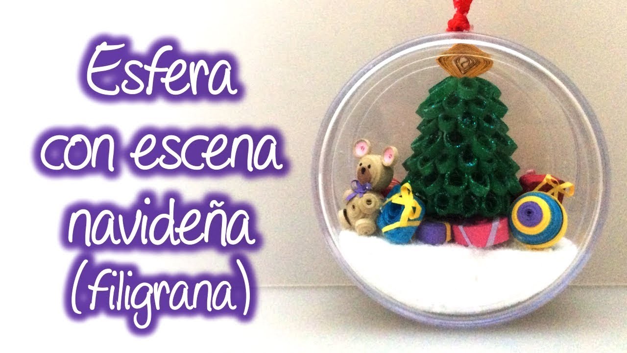 Mini Esfera con escena navideña de filigrana, Sphere with christmas scene of quilling