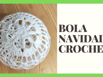 BOLA DE NAVIDAD A CROCHET