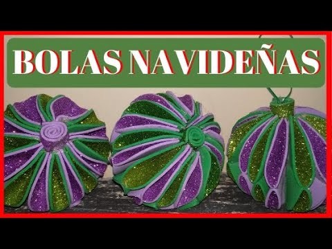 Bolas de navidad de goma eva | DIY Navideño con foamy