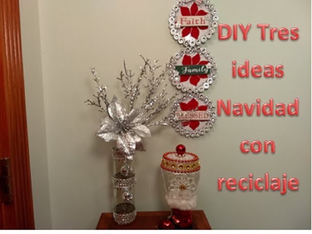 DIY Tres ideas fáciles para Navidad con material reciclado
