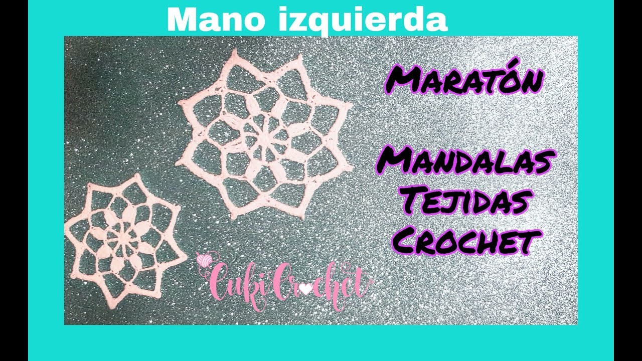 MANO IZQUIERDA: MODELO 7. MARATÓN DE MANDALAS TEJIDAS A CROCHET. CONCURSO CON SORTEO.