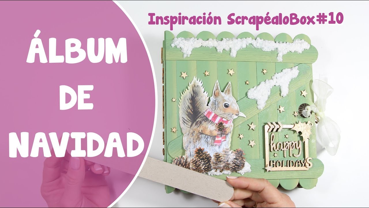 ÁLBUM DE NAVIDAD | Inspiración | ScrapealoBox#10 | PARTY Primer Aniversario de Scrapealo.es