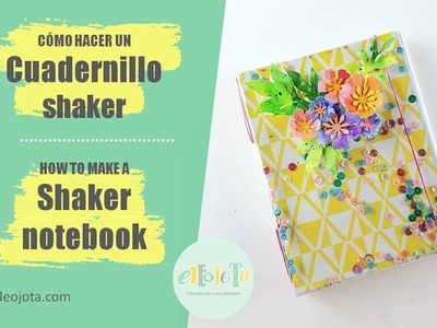 Cómo hacer un cuadernillo shaker | ELEOJOTA00 | TUTORIAL SCRAPBOOKING