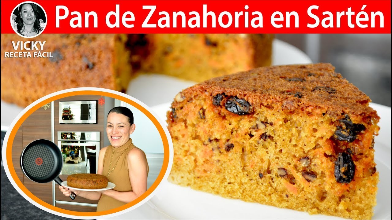 Pan de Zanahoria en Sartén | #VickyRecetaFacil