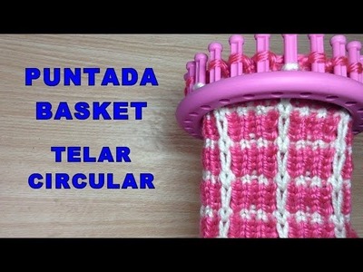 PUNTO CESTA 2 Colores  TELAR CIRCULAR | Puntada 30 | Basket Stitch GORROS Bufandas