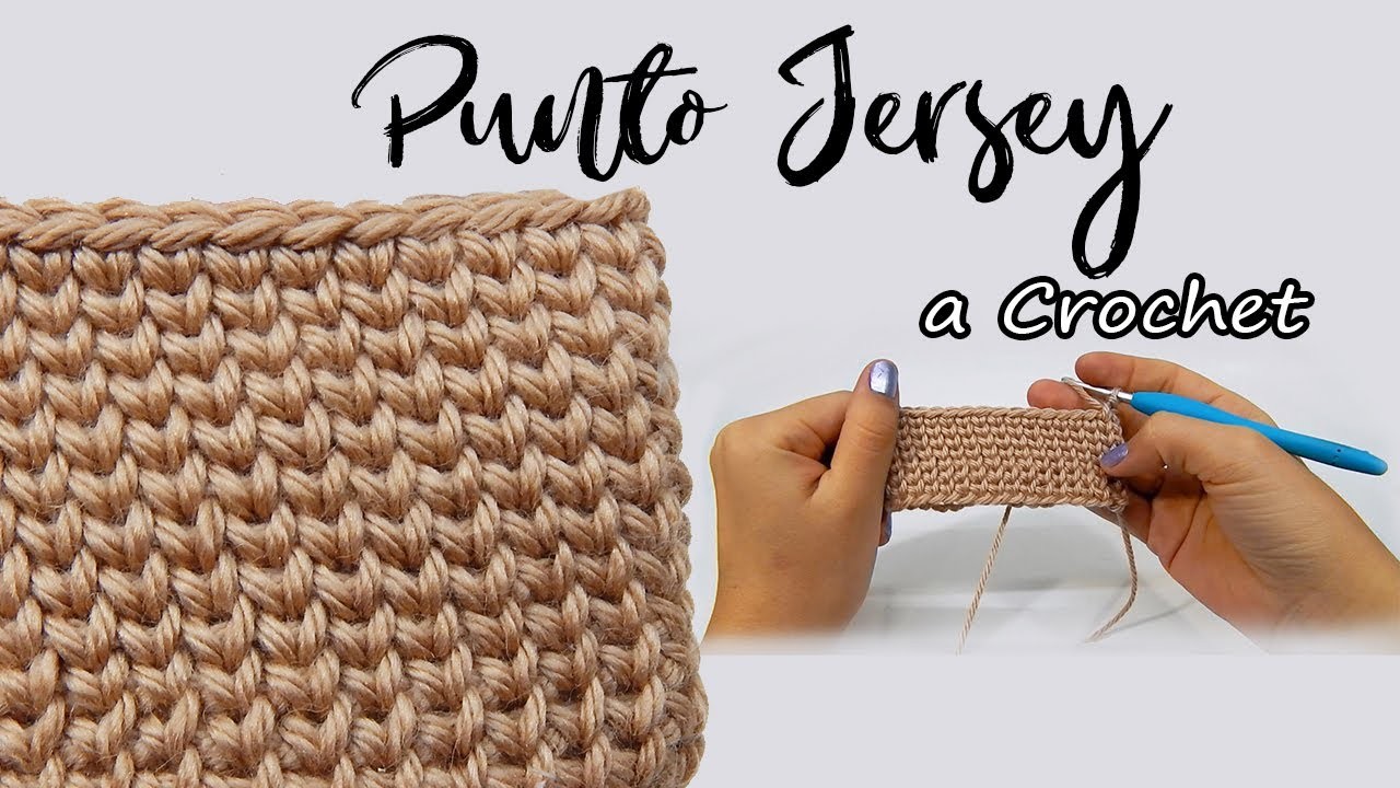 Punto Jersey a Crochet - PUNTADA MUY FACIL