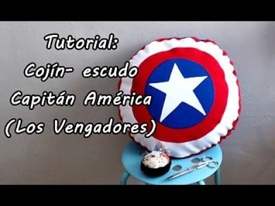 #Tutorial: coser un cojín- escudo de Capitán América (Los Vengadores)