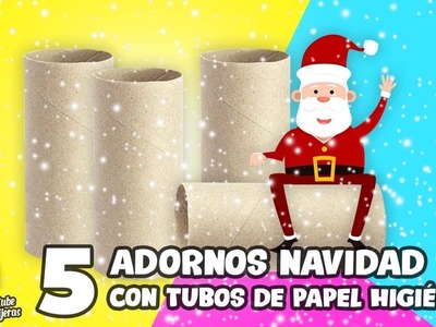 4 ADORNOS NAVIDEÑOS CON TUBOS DE PAPEL HIGIÉNICO|Manualidades Reciclaje|DIY