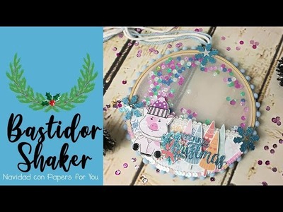 BASTIDOR de NAVIDAD ???? con SHAKER - PAPERS FOR YOU ✨ || CRAFT & ROLL