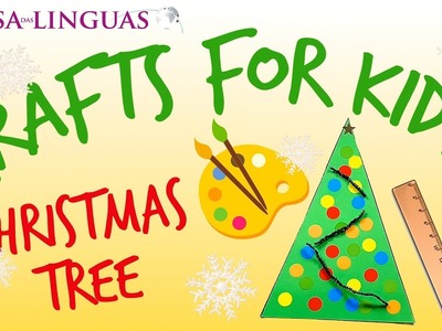 Christmas Tree Craft ???????? Aprende Ingles | Learn English