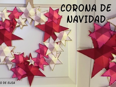 Corona de Estrellas de Papel para Navidad, Paper Wreath for Christmas, Christmas Decorations Ideas
