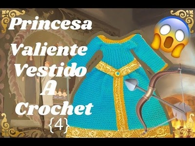 Pincesa Valiente vestido a crochet ultima parte -(4)-Tejiendo Con Erica.
