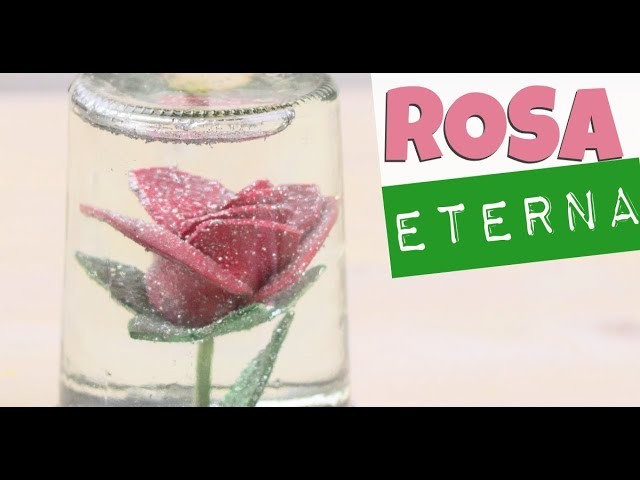 ROSA ETERNA????Paso a paso y FÁCIL!