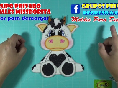 Vaca en Foamy, Goma Eva, Microporoso (Handmade Craft)❤️