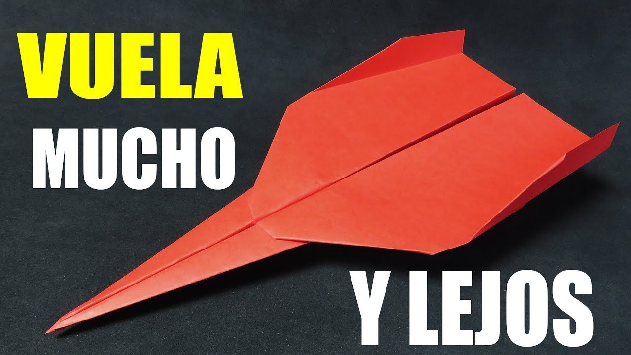 Como Hacer un Avión de Papel que VUELA MUCHO y LEJOS! Paper Airplane