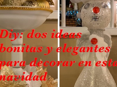 DIY: DOS IDEAS BONITAS Y ELEGANTES PARA DECORAR EN ESTA NAVIDAD