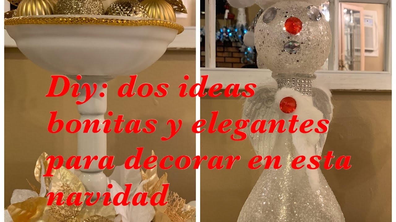 DIY: DOS IDEAS BONITAS Y ELEGANTES PARA DECORAR EN ESTA NAVIDAD