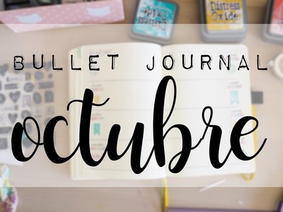 Bullet Journal - Octubre 2019