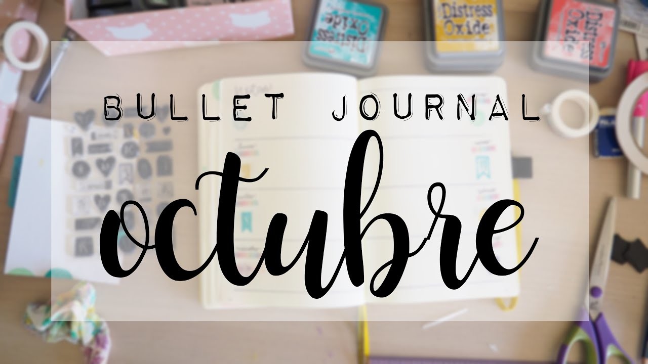 Bullet Journal - Octubre 2019