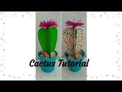 Cactus Tutorial #diy #decoracion #cactus