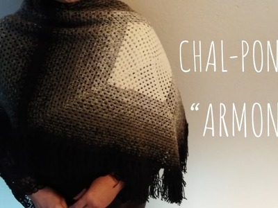 Chal - Poncho "Armonía" (ganchillo - crochet)