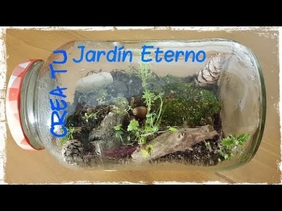 Como hacer tu propio Jardín eterno. Tutorial DIY